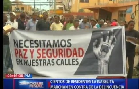 Cientos de residentes de La Isabelita marchan contra la delincuencia