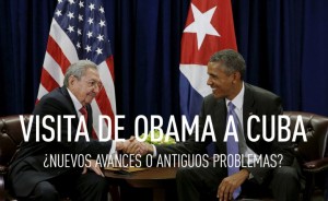 Cuentas pendientes que impiden un acercamiento pleno entre EE.UU. y Cuba