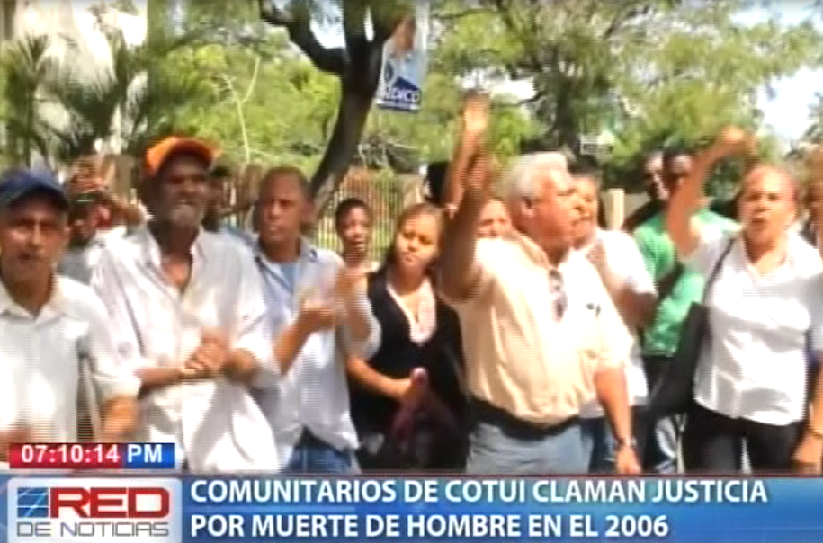 Comunitarios de cotuí claman justicia por muerte de hombre en el 2006