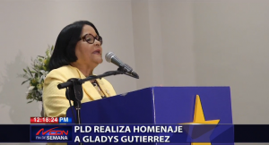PLD realiza homenaje a Gladys Gutiérrez