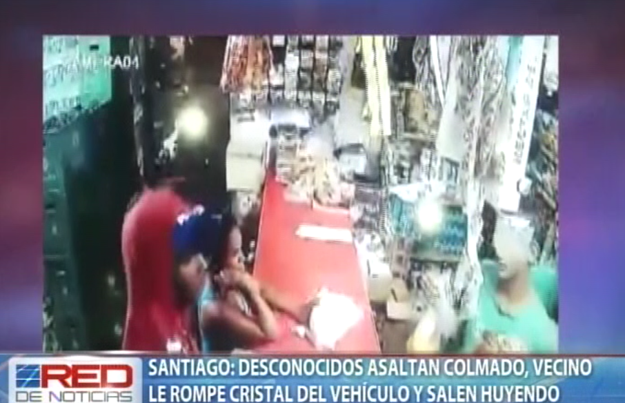 Santiago: desconocidos asaltan colmado, vecino le rompe cristal del vehículo y salen huyendo