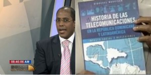 Hiddekel Morrison presenta libro “Historia de las Telecomunicaciones en RD y LA”