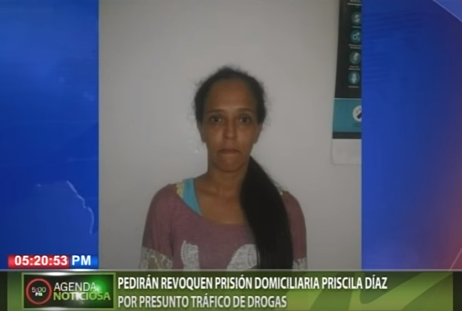 Pedirán revoquen prisión domiciliaria a Priscila Díaz por presunto tráfico de drogas