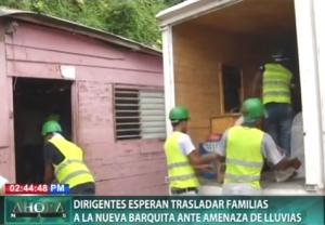 Dirigentes esperan trasladar familias a la Nueva Barquita ante amenaza de lluvias