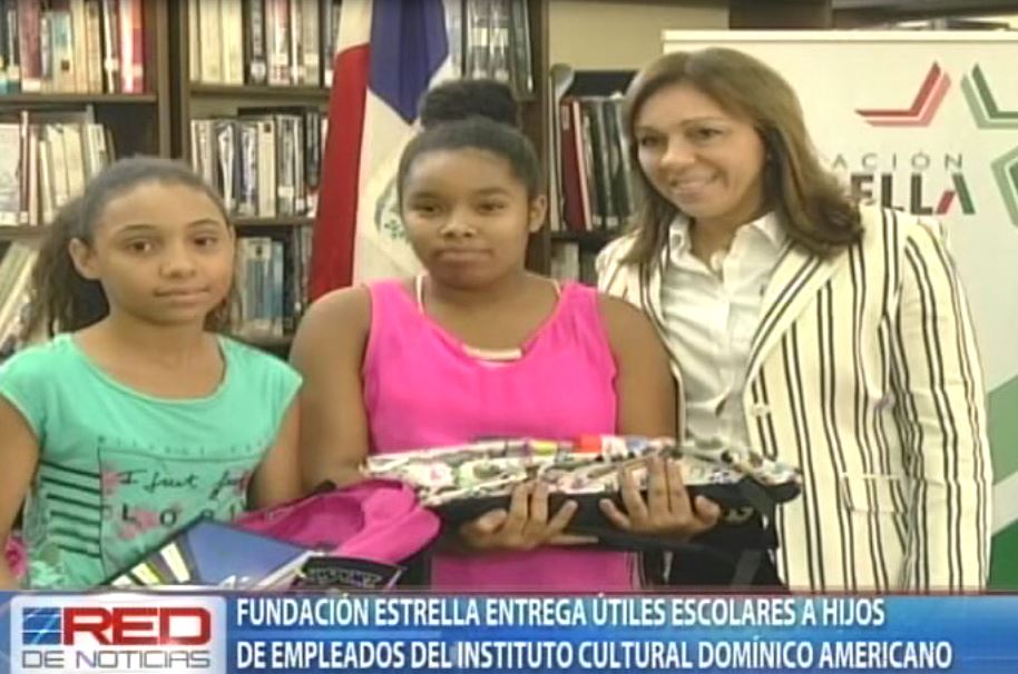 Fundación Estrella entrega útiles escolares a hijos de empleados del Instituto Cultural Dominico Americano