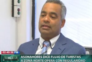 ASONAHORES dice flujo de turistas a zona norte se mantiene con regularidad 