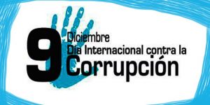 Cada 9 de diciembre el mundo celebra el día internacional contra la corrupción 