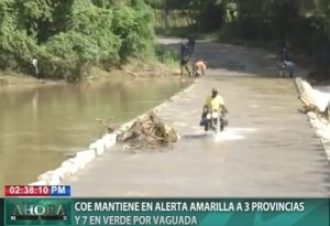 COE mantiene en alerta amarilla a tres provincias y 7 en verde por vaguada 