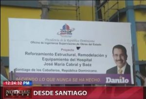 Sin fecha la entrega de trabajos en hospital Cabral y Báez de Santiago