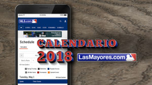 Calendario  2018 de Grandes Ligas incluye una serie en Puerto Rico