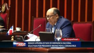 Senado RD aprueba estado de emergencia nacional solicitado por presidente Medina