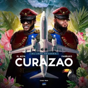 “Curazao” de El Alfa y Farruko, #1 en primeros días de lanzamiento