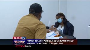 Primer boletín perfila a Hidalgo virtual ganador elecciones ADP