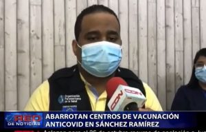 Abarrotan centros de vacunación anticovid en Sánchez Ramírez