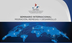Realizarán seminario internacional “Migración, Remesas y Desarrollo”