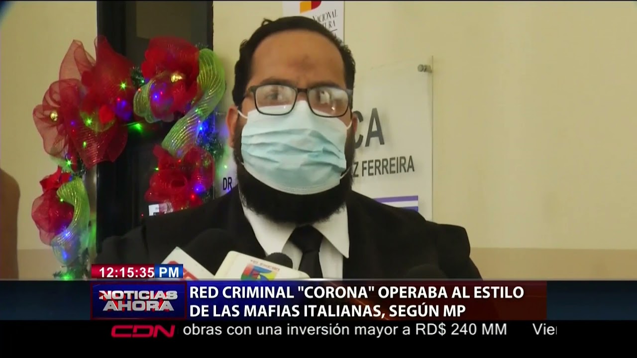 MP: Red criminal "Corona" operaba al estilo de las mafias italianas