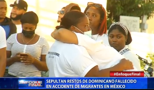 Sepultan restos de dominicano fallecido en accidente México