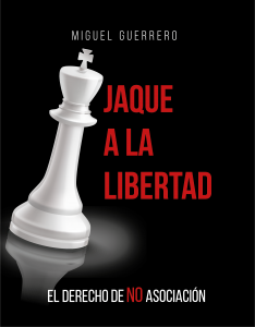 Miguel Guerrero pone en circulación libro “Jaque a la libertad”