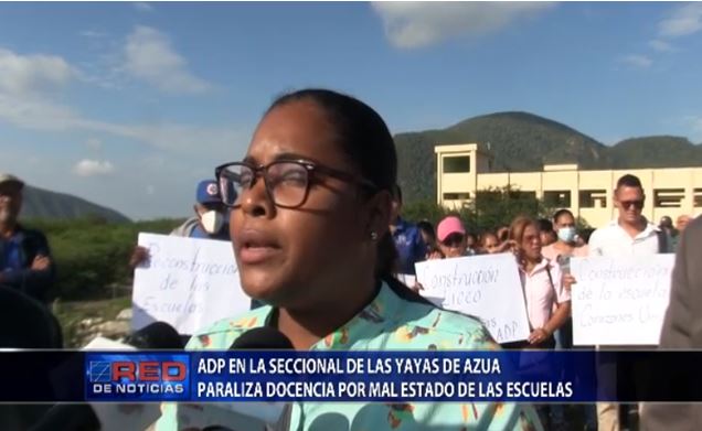 Paralizan docencia por mal estado de escuelas en Las Yayas de Azua