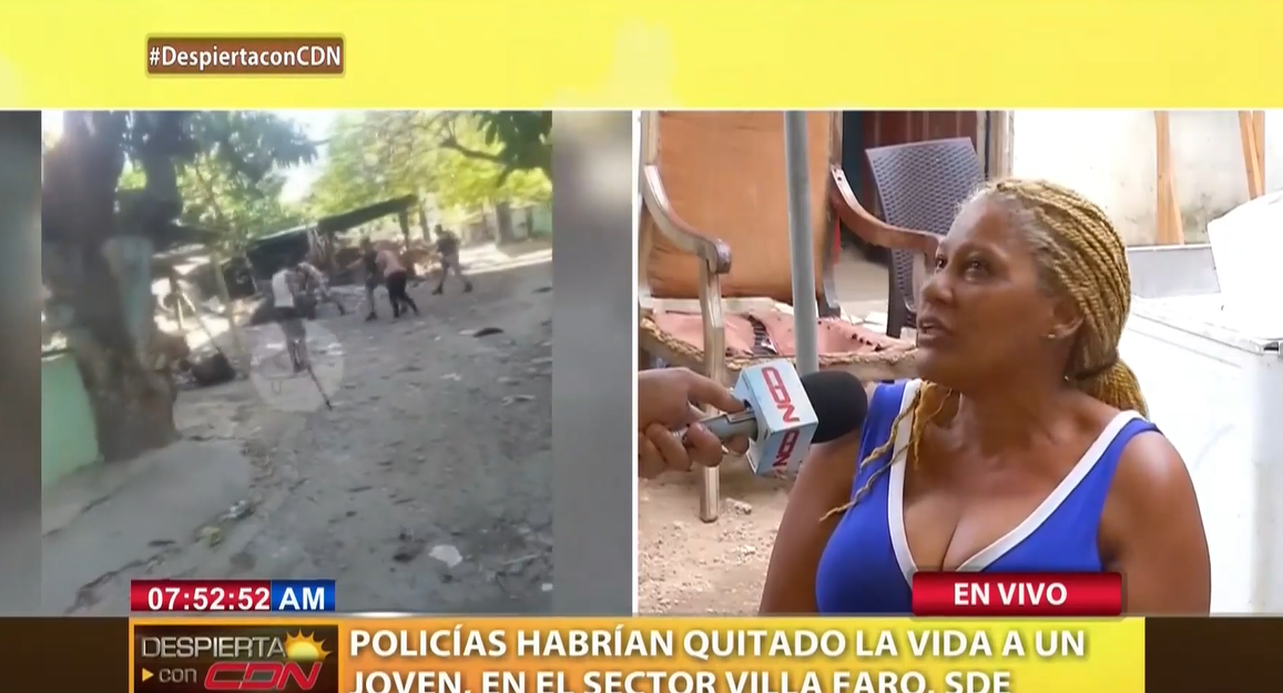 Madre narra como policías asesinaron a su hijo en Villa Faro