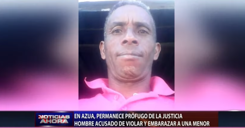 Permanece prófugo de la justicia hombre acusado de violar y embarazar a una menor en Azua